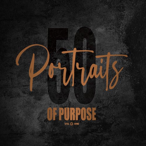 "50 Portraits of Purpose" title graphic with black and orange text.